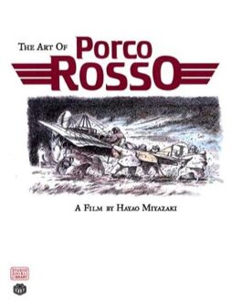 The Art of Porco Rosso