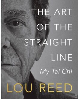 The Art Of The Straight Line - Lou Reed