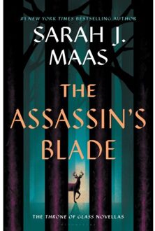 The Assassin's Blade - Throne Of Glass - Sarah J. Maas