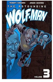 The Astounding Wolf-Man Volume 3