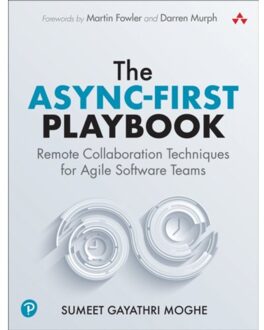 The Async-First Playbook - Sumeet Moghe