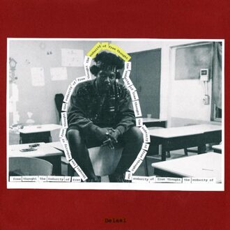 The Audacity Of Free Thought - Delasi