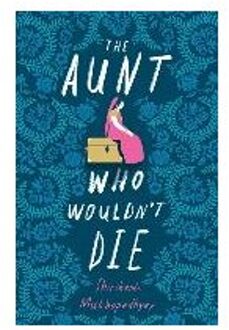 The Aunt Who Wouldn't Die