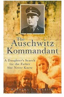 The Auschwitz Kommandant