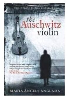 The Auschwitz Violin