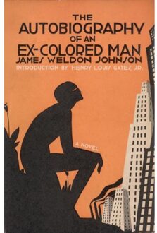 The Autobiography Of An Ex-Colored Man - Knopf Doubleday Publishing Group - James Weldon Johnson