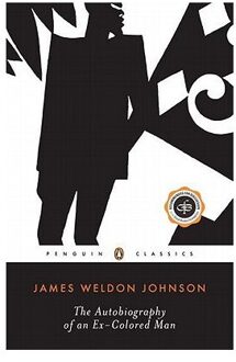 The Autobiography of an Ex-colored Man