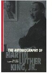 The Autobiography Of Martin Luther King, Jr