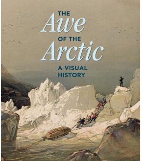 The Awe Of The Arctic - Elizabeth Cronin