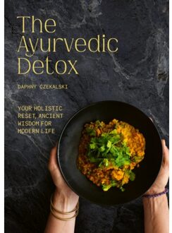 The Ayurvedic Detox - Daphny Czekalski