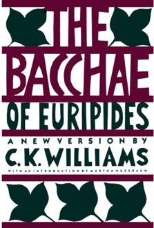 The Bacchae Of Euripides - Euripides