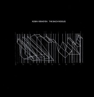 The Bach Riddles - Robin Verheyen