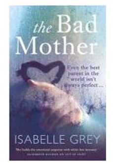 The Bad Mother