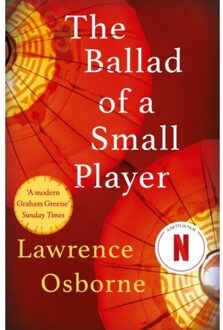 The Ballad Of A Small Player - Lawrence Osborne