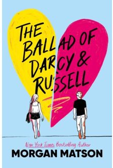 The Ballad Of Darcy And Russell - Morgan Matson