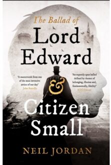 The Ballad Of Lord Edward And Citizen Small - Neil Jordan