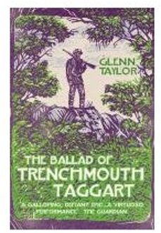 The Ballad of Trenchmouth Taggart