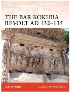 The Bar Kokhba War AD 132-136