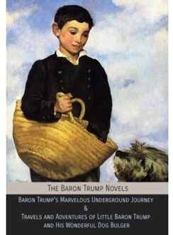 The Baron Trump Novels - Ingersoll Lockwood