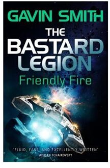 The Bastard Legion: Friendly Fire