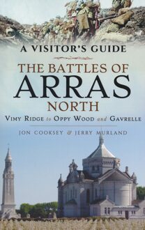 The Battles of Arras: North