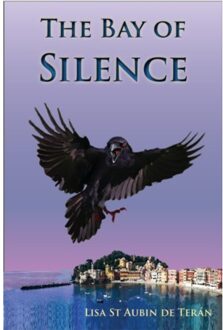 The Bay Of Silence - Lisa St Aubin de Teran