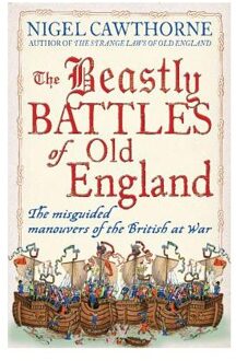 The Beastly Battles Of Old England