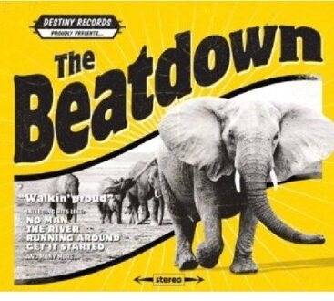 The Beatdown - Walkin' Proud