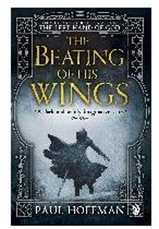 The Beating of his Wings