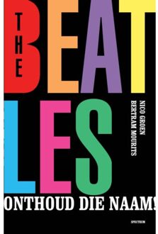 The Beatles, Onthoud Die Naam! - Bertram Mourits