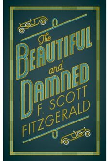 The Beautiful And Damned - Evergreens - F. Scott Fitzgerald