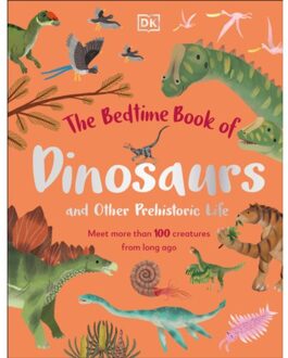 The Bedtime Book Of Dinosaurs And Other Prehistoric Life - The Bedtime Books - Dean Lomax