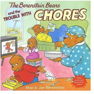 The Berenstain Bears and the Trouble with Chores