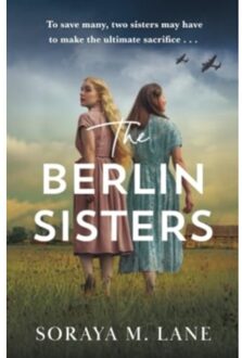 The Berlin Sisters - Lane, Soraya M.