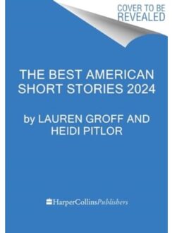 The Best American Short Stories 2024 - Lauren Groff