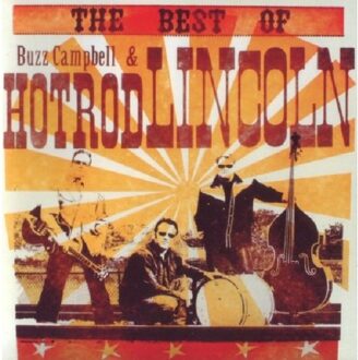 The Best of Buzz Campbell & Hot Rod Lincoln