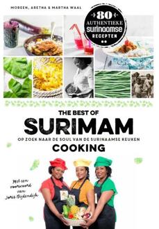 The Best Of Surimam Cooking - Aretha Waal