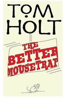 The Better Mousetrap