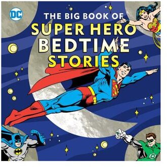 The Big Book of Super Hero Bedtime Stories