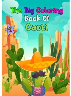 The Big Coloring Book Of Cacti - Hugo Elena