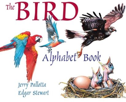 The Bird Alphabet Book - Jerry Pallotta's Alphabet Books - Pallotta, Jerry