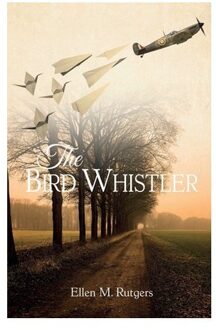 The Bird Whistler - Ellen M Rutgers