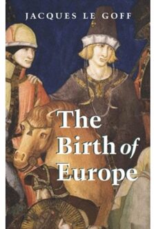 The Birth of Europe