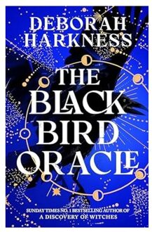 The Black Bird Oracle - All Souls (Englisch) - Deborah Harkness