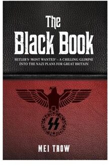 The Black Book: What if Germany had won World War II - A Chilling Glimpse into the Nazi Plans for Great Britain