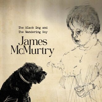 The Black Dog And The Wandering Boy - James Mcmurtry