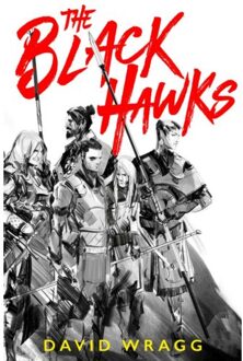 The Black Hawks (Articles of Faith, Book 1)