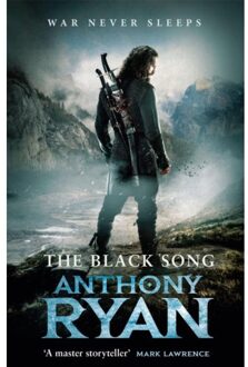 The Black Song - Raven's Blade - Anthony Ryan