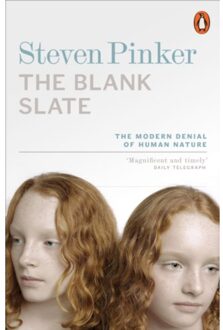 The Blank Slate : The Modern Denial of Human Nature