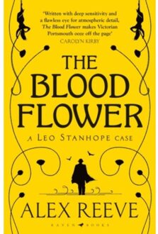The Blood Flower - A Leo Stanhope Case - Alex Reeve